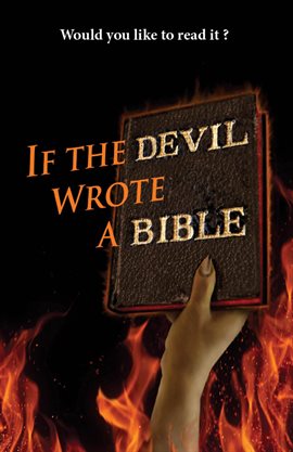 Cover image for If the Devil Wrote a Bible