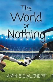 The world or nothing cover image