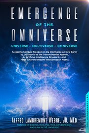 Emergence of the omniverse. Universe - Multiverse - Omniverse cover image