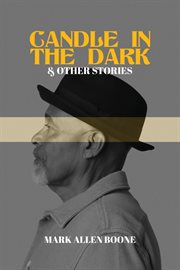 Candle in the dark and other stories cover image