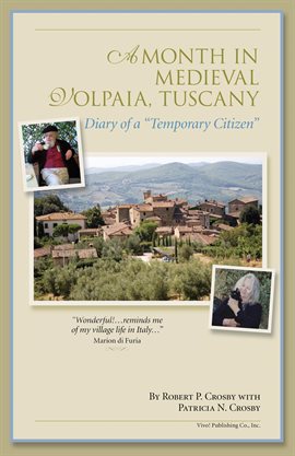 Cover image for A Month in Medieval Volpaia, Tuscany