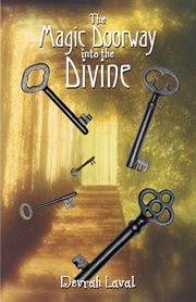 The magic doorway into the divine cover image