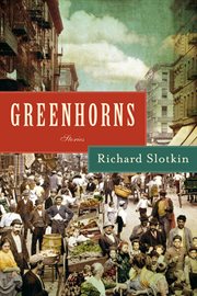 Greenhorns : stories cover image