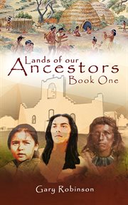 Lands of our ancestors cover image