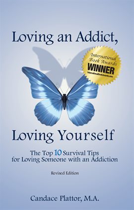 Cover image for Loving an Addict, Loving Yourself