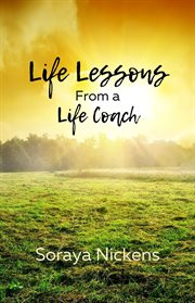 Life Lessons From a Life Coach cover image