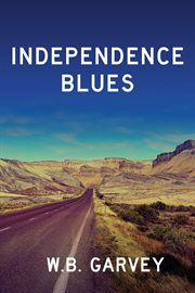Independence blues cover image