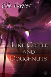 Like coffee and doughnuts cover image