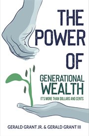 The power of generational wealth cover image