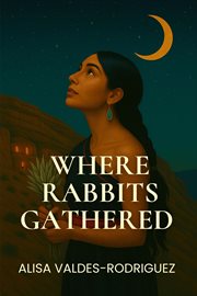 Where Rabbits Gathered cover image