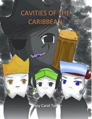 Cavities of the caribbean cover image