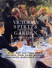 Victorian spirits from the garden cover image