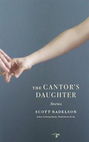 The cantor's daughter: stories cover image