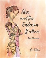 Alex and the Enderson Brothers cover image