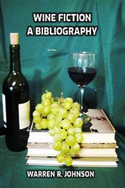 Wine fiction. A Bibliography cover image