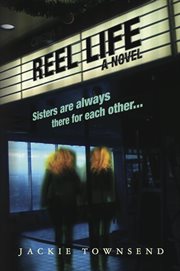 Reel life : a novel cover image