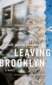 Leaving Brooklyn: a novel cover image