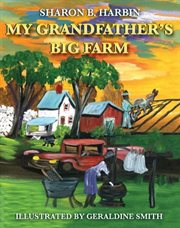 My grandfather's big farm cover image
