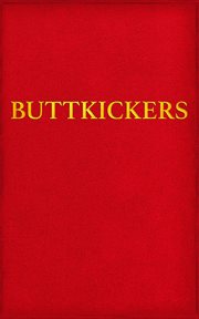 Buttkickers. Twenty Ways to Leave Tobacco cover image