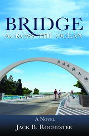 Bridge across the ocean cover image