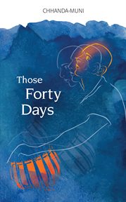 Those forty days cover image