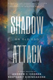 Shadow attack on old edo cover image