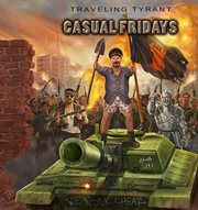 The traveling tyrant. Casual Fridays cover image