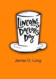 Lincoln's doctor's dog cover image
