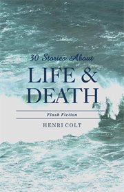 30 stories about life and death cover image