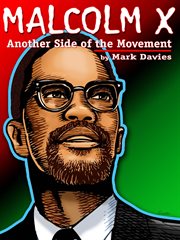 Malcolm X : another side of the movement cover image