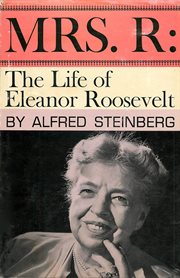Mrs. r. The Life of Eleanor Roosevelt cover image