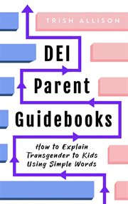 How to Explain Transgender to Kids Using Simple Words cover image