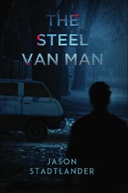 The Steel Van Man cover image