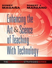 Enhancing the art & science of teaching with technology cover image