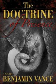 The Doctrine of presence cover image