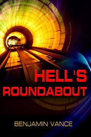 Hell's roundabout cover image