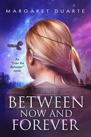 Between now and forever cover image