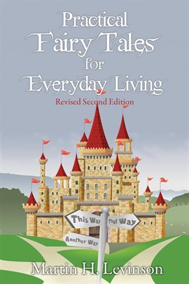 Cover image for Practical Fairy Tales for Everyday Living
