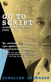 Go to script. Screenwriting Tips From A Pro cover image