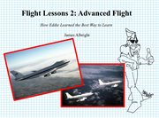 Advanced flight. How Eddie Learned the Best Way to Learn cover image