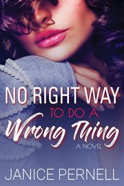 No right way to do a wrong thing cover image
