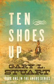 Ten shoes up : a novel cover image
