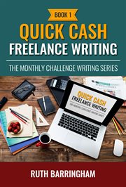 Quick Cash Freelance Writing cover image