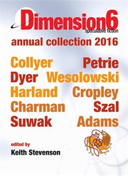 Dimension6. annual Collection 2016 cover image