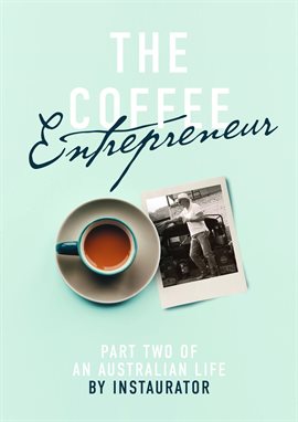 Cover image for The Coffee Entrepreneur
