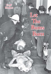 Let the bums burn. Australia's Deadliest Building Fire and the Salvation Army Tragedies cover image