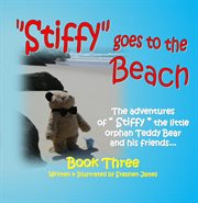 "Stiffy" goes to the beach cover image