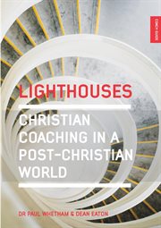 Lighthouses. Christian Coaching in a Post-Christian World cover image