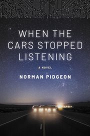 When the cars stopped listening cover image