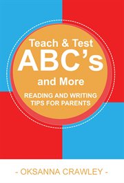 Teach and test abc's and more cover image